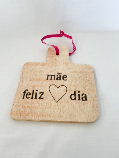 Placa em Madeira - Dia da Mãe